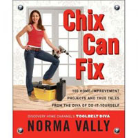 Chix Can Fix by Norma Vally