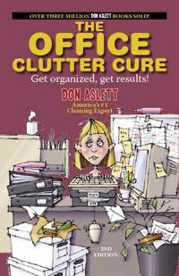 The Office Clutter Cure, 2nd Ed. by Don Aslett