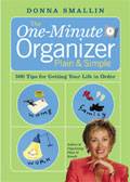 The One-Minute Organizer by Donna Smallin