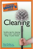 The Complete Idiot's Guide to Cleaning by Mary Findley