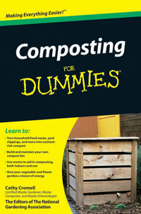 Composting for Dummies by Cathy Cromell and The Editors of The National Gardening Association