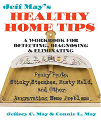 Jeff May's Healthy Home Tips by Jeffrey C. May, Connie L. May