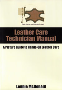 Leather Care Technician Manual by Lonnie McDonald