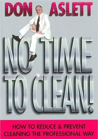No Time to Clean by Don Aslett