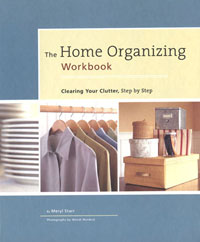 The Home Organizing Workbook by Meryl Starr