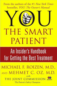 You - The Smart Patient by Michael F. Roizen & Mehmet C. Oz