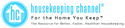 Housekeeping Channel - For the Home You Keep.  The Resource for Better, Faster, Healthier Housekeeping.